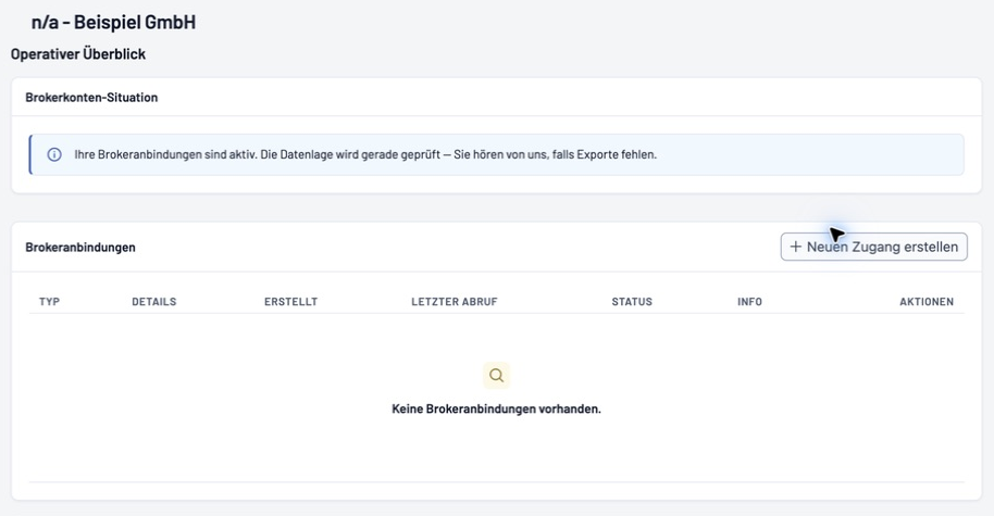 Geöffnete Gesellschaft mit Brokeranbindungen und Brokerdaten in der Kundenansicht