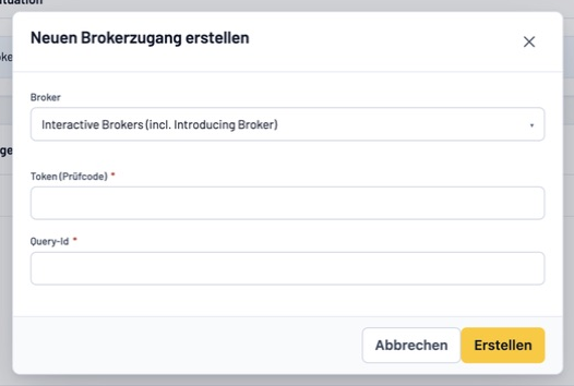 Dialog für einen neuen Interactive-Brokers-Zugang mit Token, Query-Id und Erstellen